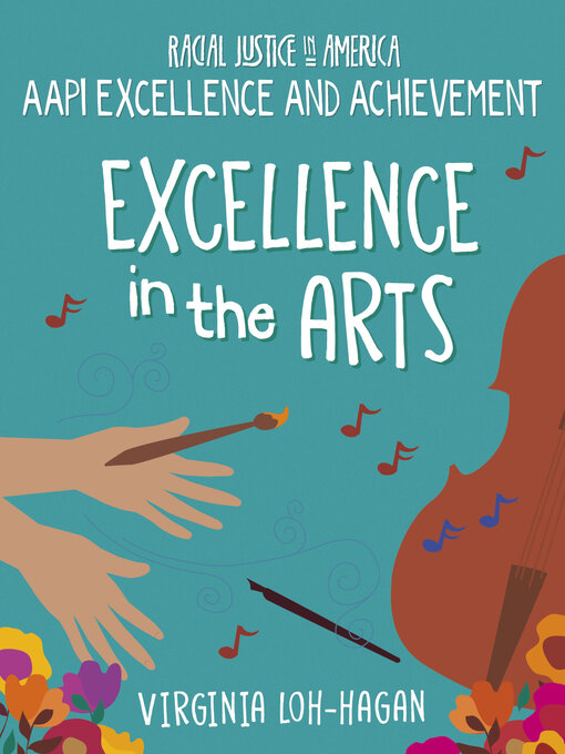 Title details for Excellence in the Arts by Virginia Loh-Hagan - Available